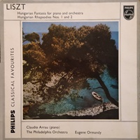 Philips : Arrau - Liszt Hungarian Fantasia